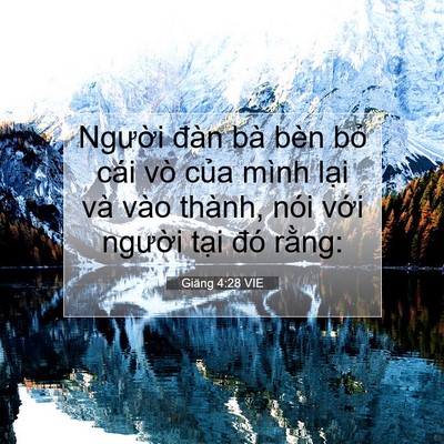 Picture 07 - Giăng 4:28 VIE - Người đàn bà bèn bỏ cái vò của mình - Bible Verse Picture