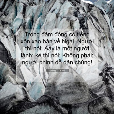 Picture 07 - Giăng 7:12 VIE - Trong đám đông có tiếng xôn xao bàn về - Bible Verse Picture