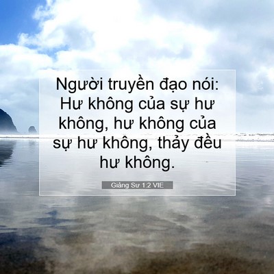 Picture 07 - Giảng Sư 1:2 VIE - Người truyền đạo nói: Hư không của - Bible Verse Picture