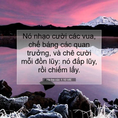 Picture 07 - Ha-ba-cúc 1:10 VIE - Nó nhạo cười các vua, chế báng các - Bible Verse Picture
