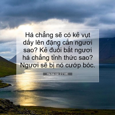 Picture 07 - Ha-ba-cúc 2:7 VIE - Há chẳng sẽ có kẻ vụt dấy lên - Bible Verse Picture