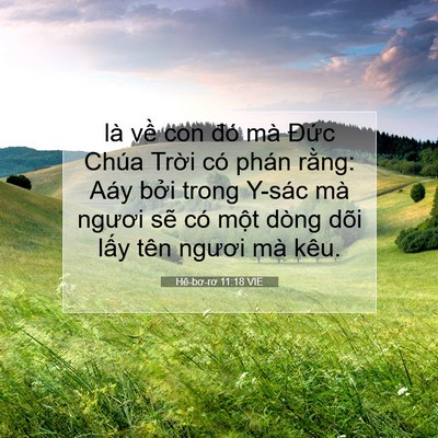 Picture 07 - Hê-bơ-rơ 11:18 VIE - là về con đó mà Đức Chúa Trời có - Bible Verse Picture