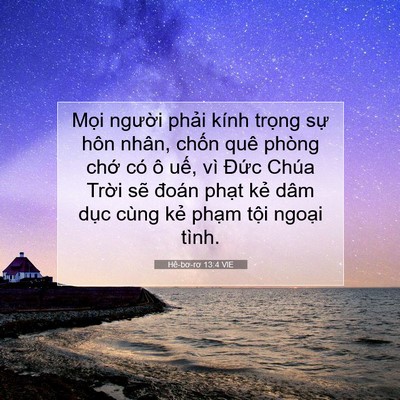 Picture 07 - Hê-bơ-rơ 13:4 VIE - Mọi người phải kính trọng sự hôn - Bible Verse Picture