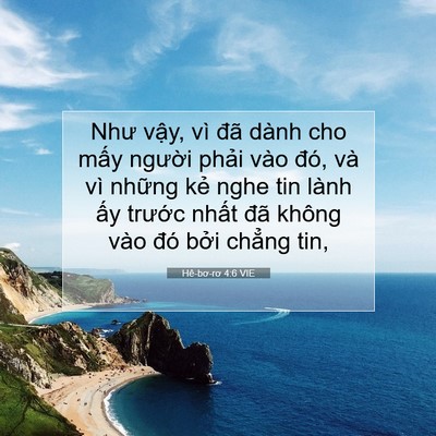 Picture 07 - Hê-bơ-rơ 4:6 VIE - Như vậy, vì đã dành cho mấy người - Bible Verse Picture