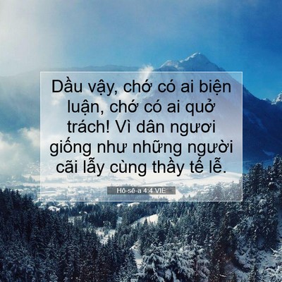 Picture 07 - Hô-sê-a 4:4 VIE - Dầu vậy, chớ có ai biện luận, chớ - Bible Verse Picture