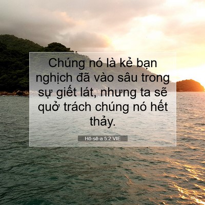 Picture 07 - Hô-sê-a 5:2 VIE - Chúng nó là kẻ bạn nghịch đã vào sâu - Bible Verse Picture