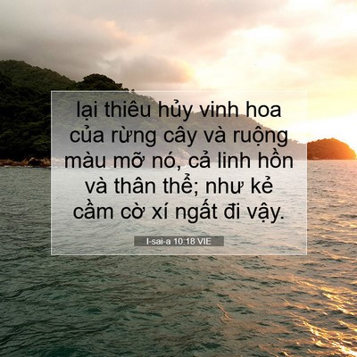 Picture 07 - I-sai-a 10:18 VIE - lại thiêu hủy vinh hoa của rừng cây và - Bible Verse Picture
