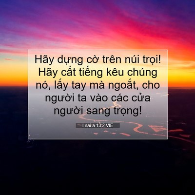Picture 07 - I-sai-a 13:2 VIE - Hãy dựng cờ trên núi trọi! Hãy cất - Bible Verse Picture