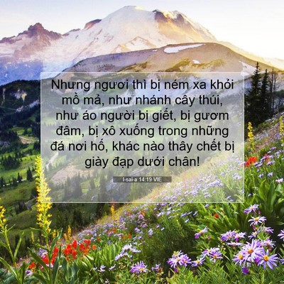 Picture 07 - I-sai-a 14:19 VIE - Nhưng ngươi thì bị ném xa khỏi mồ - Bible Verse Picture
