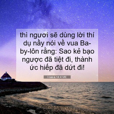 Picture 07 - I-sai-a 14:4 VIE - thì ngươi sẽ dùng lời thí dụ nầy - Bible Verse Picture
