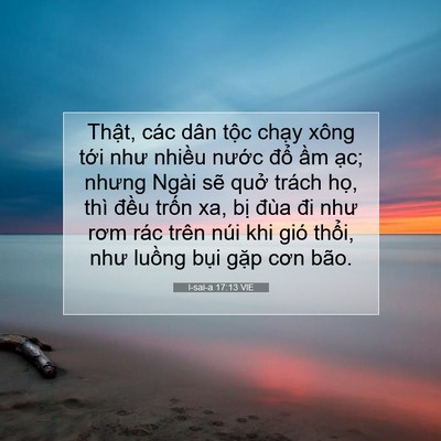 Picture 07 - I-sai-a 17:13 VIE - Thật, các dân tộc chạy xông tới như - Bible Verse Picture