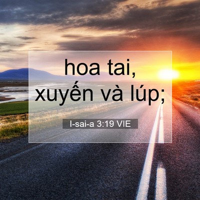 Picture 07 - I-sai-a 3:19 VIE - hoa tai, xuyến và - Bible Verse Picture