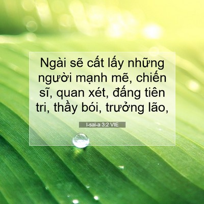 Picture 07 - I-sai-a 3:2 VIE - Ngài sẽ cất lấy những người mạnh - Bible Verse Picture