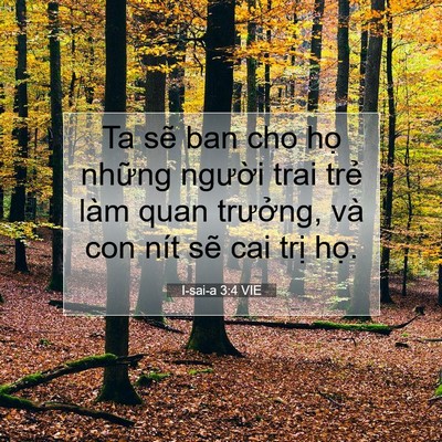 Picture 07 - I-sai-a 3:4 VIE - Ta sẽ ban cho họ những người trai trẻ - Bible Verse Picture