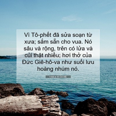 Picture 07 - I-sai-a 30:33 VIE - Vì Tô-phết đã sửa soạn từ xưa; sắm - Bible Verse Picture
