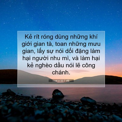 Picture 07 - I-sai-a 32:7 VIE - Kẻ rít róng dùng những khí giới gian - Bible Verse Picture