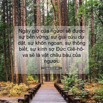 Picture 07 - I-sai-a 33:6 VIE - Ngày giờ của ngươi sẽ được sự - Bible Verse Picture