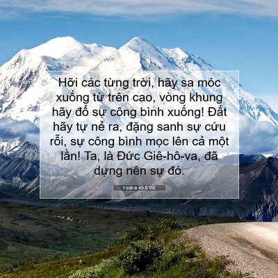 Picture 07 - I-sai-a 45:8 VIE - Hỡi các từng trời, hãy sa móc xuống - Bible Verse Picture