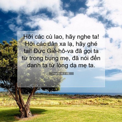 Picture 07 - I-sai-a 49:1 VIE - Hỡi các cù lao, hãy nghe ta! Hỡi các dân - Bible Verse Picture