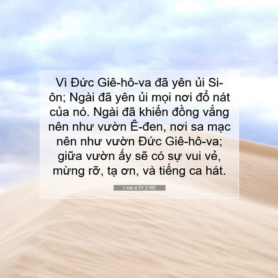 Picture 07 - I-sai-a 51:3 VIE - Vì Đức Giê-hô-va đã yên ủi Si-ôn; - Bible Verse Picture