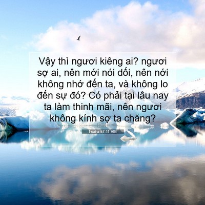 Picture 07 - I-sai-a 57:11 VIE - Vậy thì ngươi kiêng ai? ngươi sợ ai, - Bible Verse Picture