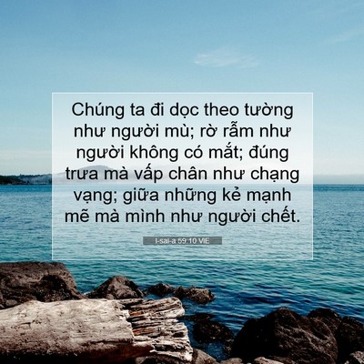 Picture 07 - I-sai-a 59:10 VIE - Chúng ta đi dọc theo tường như người - Bible Verse Picture