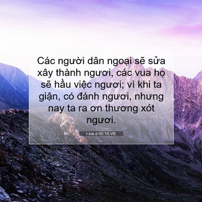 Picture 07 - I-sai-a 60:10 VIE - Các người dân ngoại sẽ sửa xây thành - Bible Verse Picture