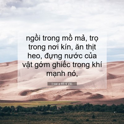Picture 07 - I-sai-a 65:4 VIE - ngồi trong mồ mả, trọ trong nơi kín, - Bible Verse Picture