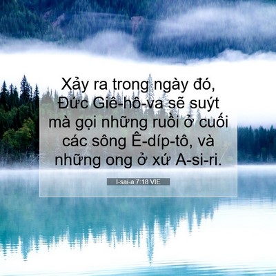 Picture 07 - I-sai-a 7:18 VIE - Xảy ra trong ngày đó, Đức Giê-hô-va - Bible Verse Picture