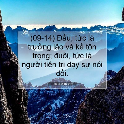 Picture 07 - I-sai-a 9:15 VIE - (09-14) Đầu, tức là trưởng lão và kẻ - Bible Verse Picture