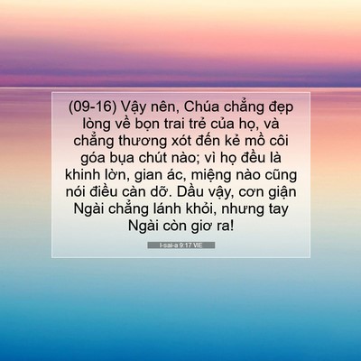 Picture 07 - I-sai-a 9:17 VIE - (09-16) Vậy nên, Chúa chẳng đẹp lòng - Bible Verse Picture
