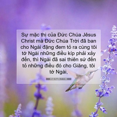 Picture 07 - Khải Huyền 1:1 VIE - Sự mặc thị của Đức Chúa Jêsus Christ - Bible Verse Picture