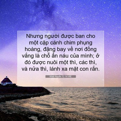 Picture 07 - Khải Huyền 12:14 VIE - Nhưng người được ban cho một cặp - Bible Verse Picture
