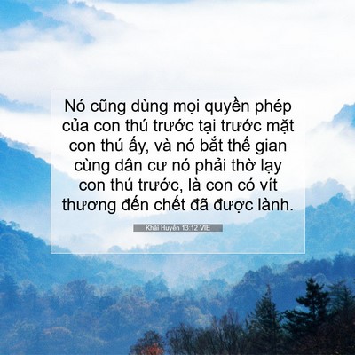 Picture 07 - Khải Huyền 13:12 VIE - Nó cũng dùng mọi quyền phép của con - Bible Verse Picture