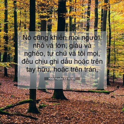 Picture 07 - Khải Huyền 13:16 VIE - Nó cũng khiến mọi người, nhỏ và - Bible Verse Picture