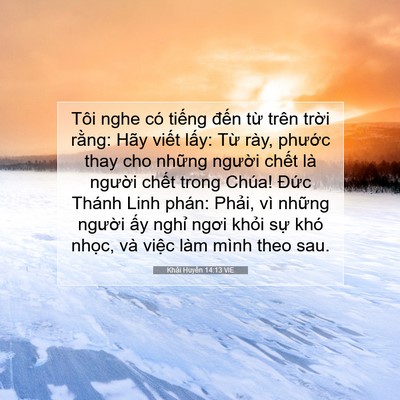 Picture 07 - Khải Huyền 14:13 VIE - Tôi nghe có tiếng đến từ trên trời - Bible Verse Picture