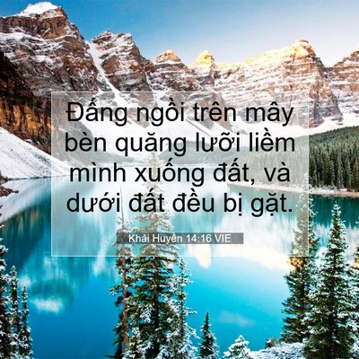 Picture 07 - Khải Huyền 14:16 VIE - Đấng ngồi trên mây bèn quăng lưỡi - Bible Verse Picture