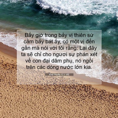 Picture 07 - Khải Huyền 17:1 VIE - Bấy giờ trong bảy vị thiên sứ cầm - Bible Verse Picture
