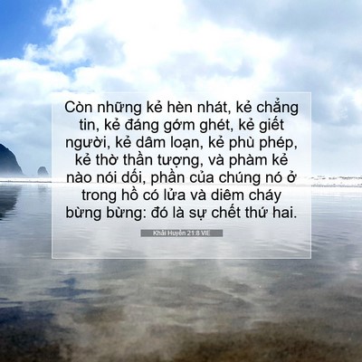 Picture 07 - Khải Huyền 21:8 VIE - Còn những kẻ hèn nhát, kẻ chẳng tin, - Bible Verse Picture