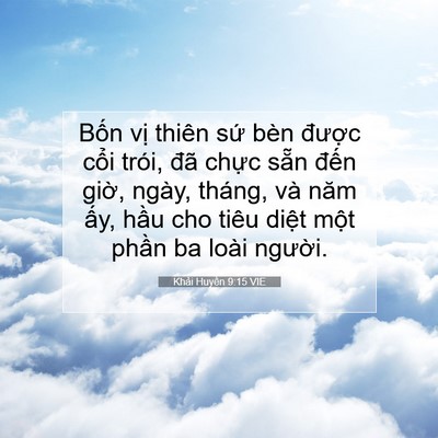 Picture 07 - Khải Huyền 9:15 VIE - Bốn vị thiên sứ bèn được cổi trói, - Bible Verse Picture