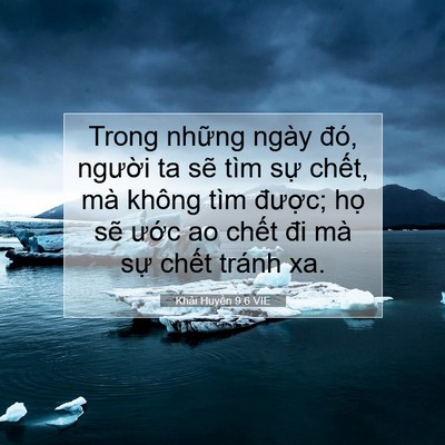 Picture 07 - Khải Huyền 9:6 VIE - Trong những ngày đó, người ta sẽ tìm - Bible Verse Picture