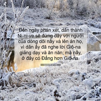 Picture 07 - Lu-ca 11:32 VIE - Đến ngày phán xét, dân thành Ni-ni-ve - Bible Verse Picture
