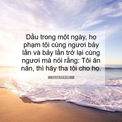 Picture 07 - Lu-ca 17:4 VIE - Dầu trong một ngày, họ phạm tội cùng - Bible Verse Picture
