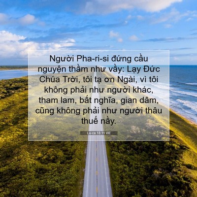 Picture 07 - Lu-ca 18:11 VIE - Người Pha-ri-si đứng cầu nguyện thầm - Bible Verse Picture