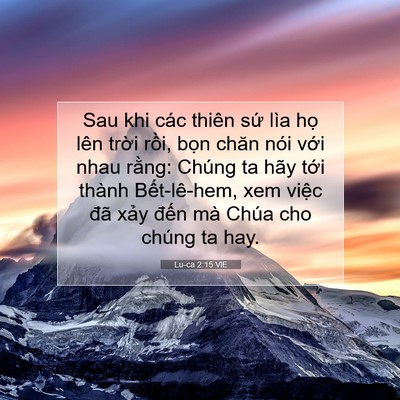 Picture 07 - Lu-ca 2:15 VIE - Sau khi các thiên sứ lìa họ lên trời - Bible Verse Picture