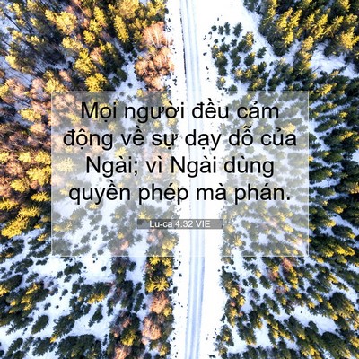 Picture 07 - Lu-ca 4:32 VIE - Mọi người đều cảm động về sự - Bible Verse Picture