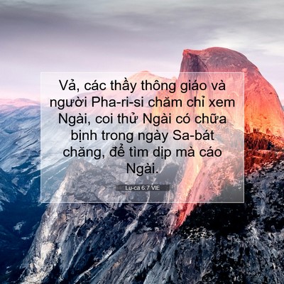 Picture 07 - Lu-ca 6:7 VIE - Vả, các thầy thông giáo và người - Bible Verse Picture