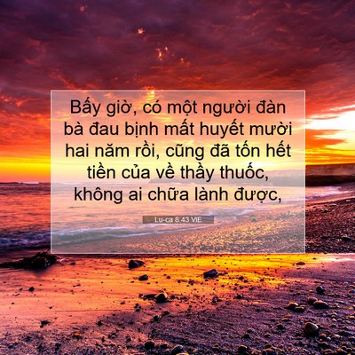 Picture 07 - Lu-ca 8:43 VIE - Bấy giờ, có một người đàn bà đau - Bible Verse Picture