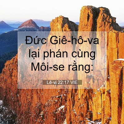 Picture 07 - Lê-vi 22:17 VIE - Đức Giê-hô-va lại phán cùng Môi-se - Bible Verse Picture