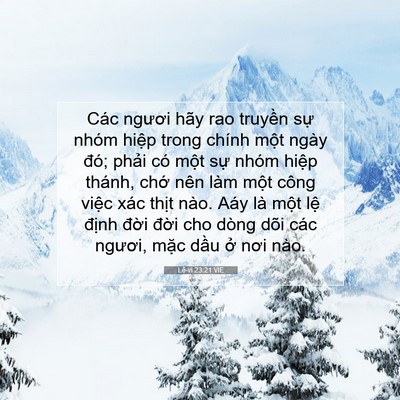 Picture 07 - Lê-vi 23:21 VIE - Các ngươi hãy rao truyền sự nhóm hiệp - Bible Verse Picture